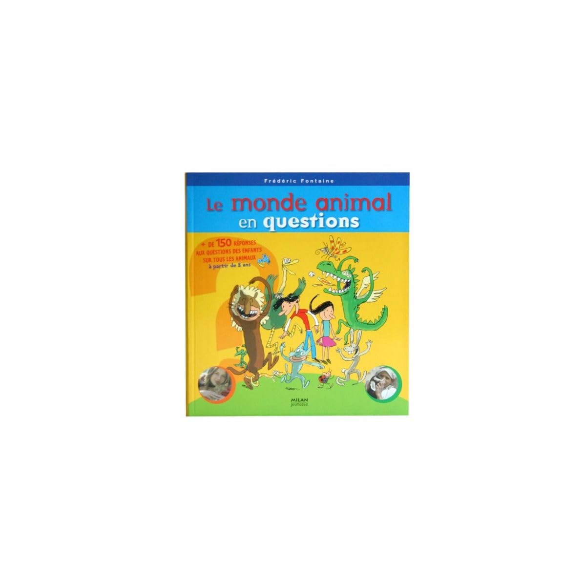 Le monde animal en questions book