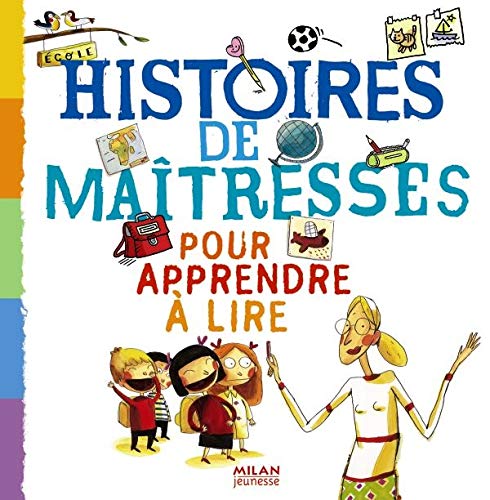 Histoires de maîtresses pour apprendre à lire Books