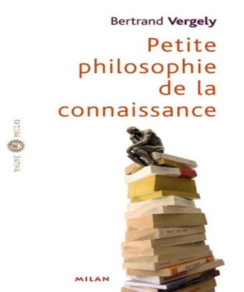Petite philosophie de la connaissance Books