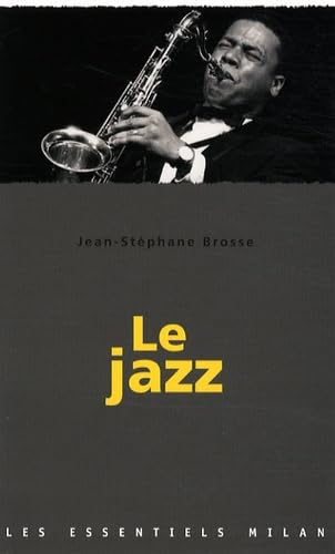 Les essentiels Milan: Le Jazz Politics & History