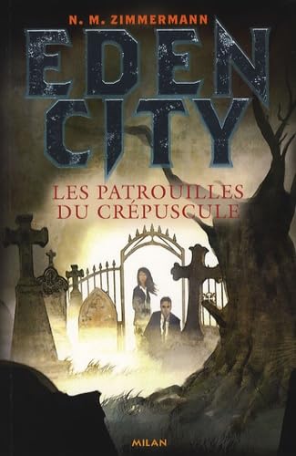 Les patrouilles du crépuscule book