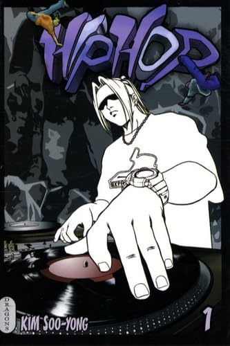 Hip Hop, Tome 1 : Manga