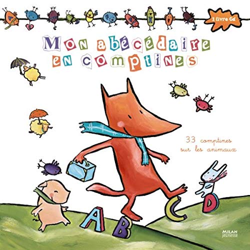 Mon abécédaire en comptines: 33 comptines sur les animaux book