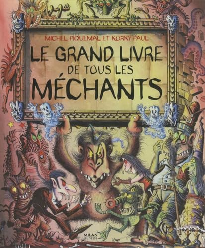 Grand livre de tous les méchants (le) Books