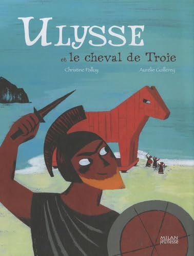 Ulysse et le cheval de Troie book