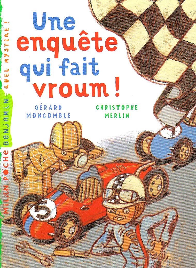 Une enquête qui fait vroum ! Books