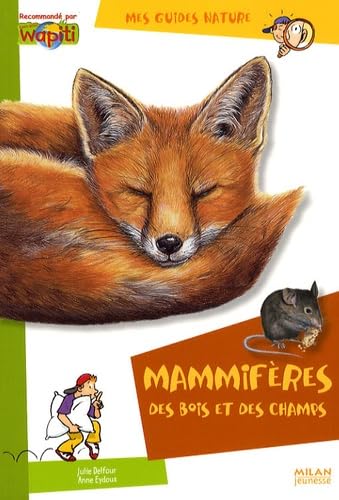 Mammifères des bois et des champs book
