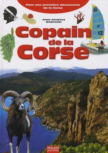 Copain de la Corse: Pour une première découverte de la Corse Books