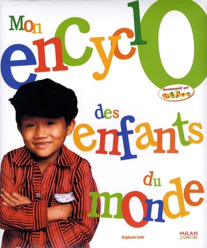 Mon encyclo des enfants du monde Books