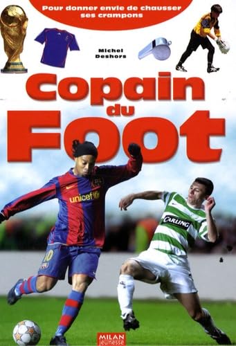 Copain du football: Pour donner envie de chausser ses crampons Leisure & Fun