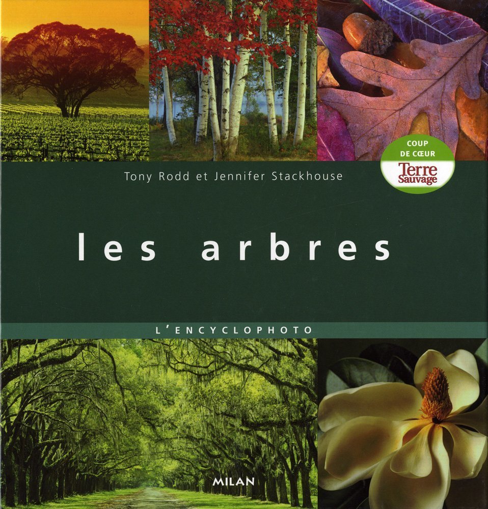 Les arbres: L'encyclophoto Books