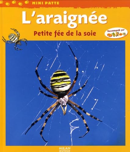 L'araignée: Petite fée de la soie Books