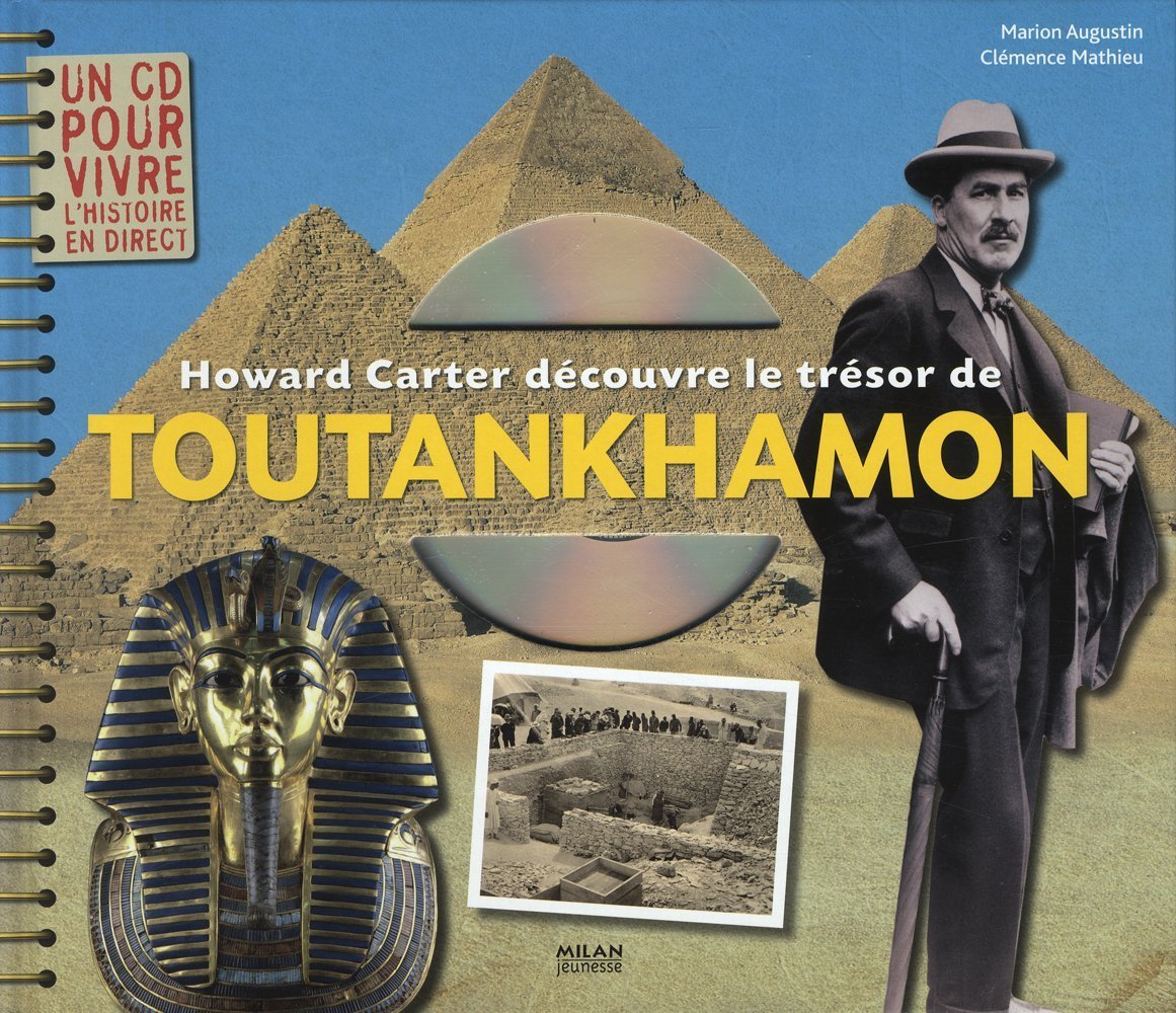 Howard Carter découvre le trésor de Toutankhamon Books