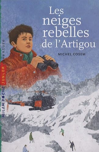 Les neiges rebelles de l'Artigou Books