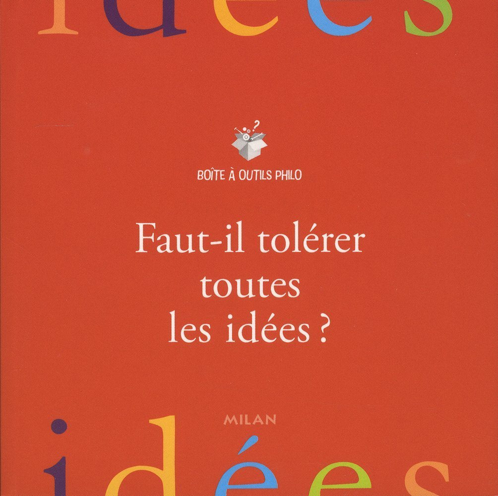 Faut-il tolérer toutes les idées ? Books