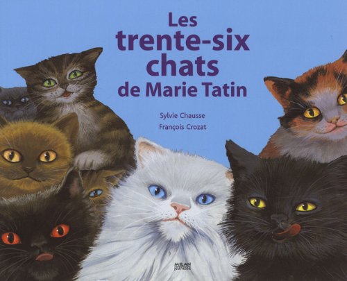Les trente-six chats de Marie Tatin Books