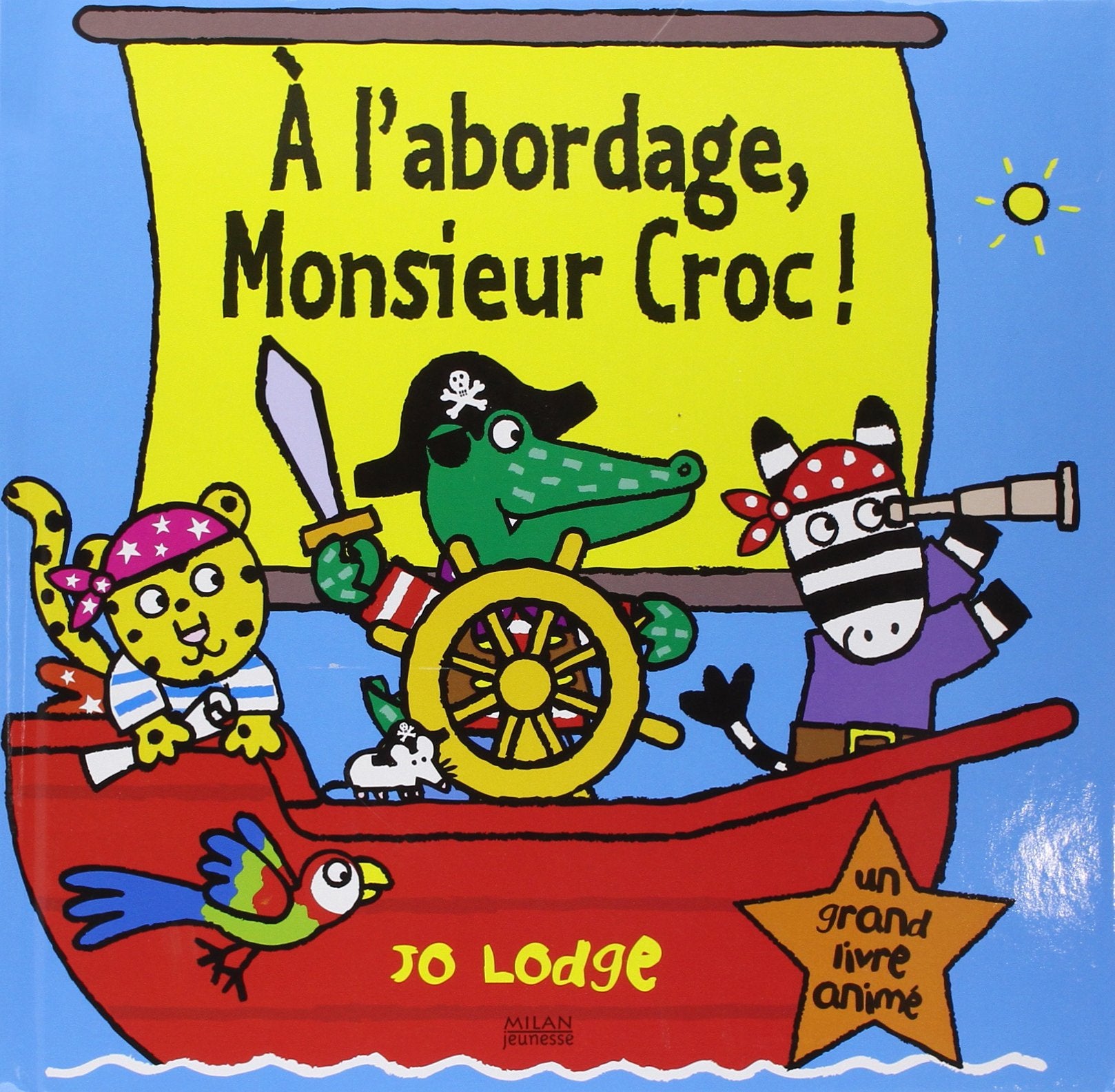 A l'abordage, Monsieur Croc ! book