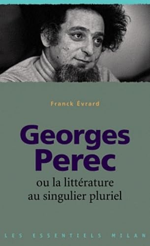 Georges Perec ou la littérature au singulier pluriel Books
