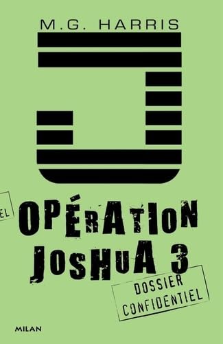 Opération Joshua 3: T.3 : Avant la dernière heure Books