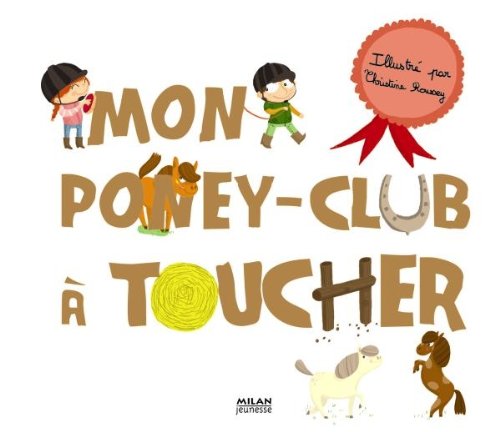 Mon poney-club à toucher Books