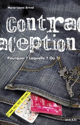 Contraception: Pourquoi ? Laquelle ? Où ? Books