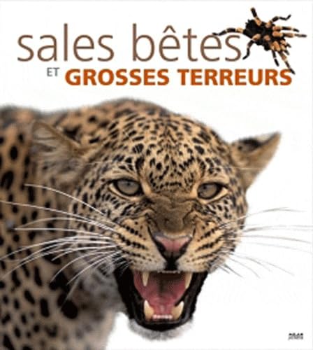 Sales bêtes et grosses terreurs Books