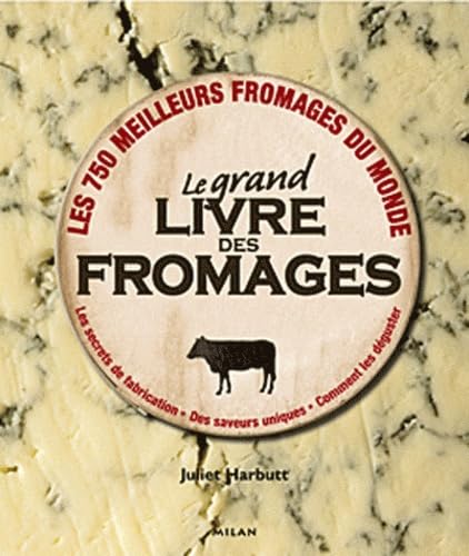 Le grand livre des fromages Books