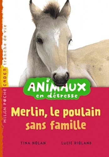 Merlin, le poulain sans famille Books