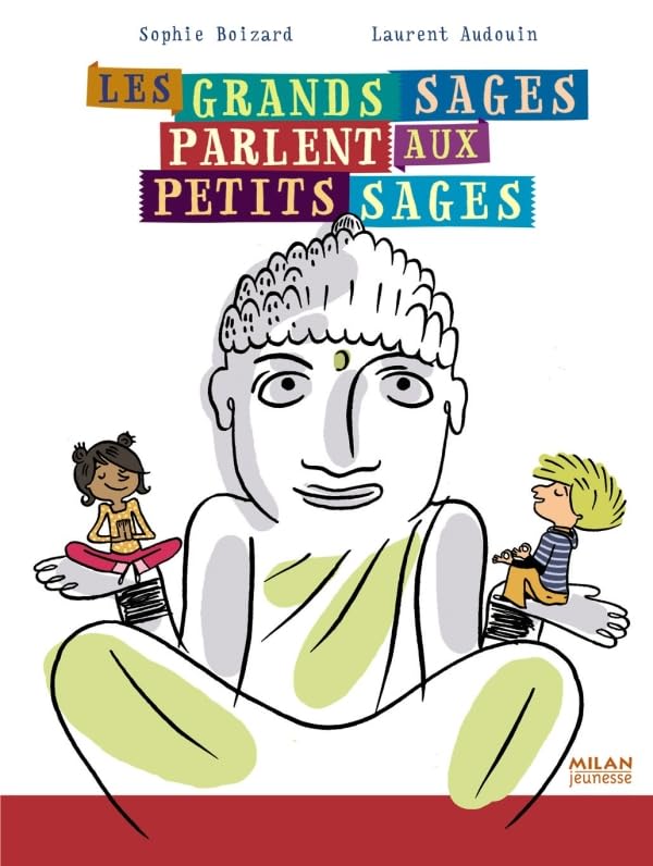 Les grands sages parlent aux petits sages book