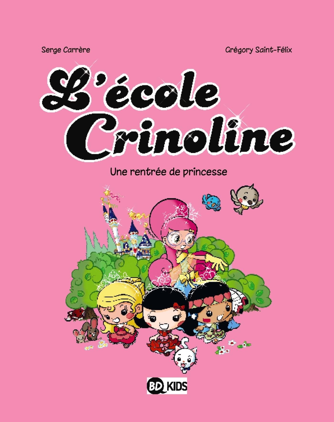 L'école Crinoline, Tome 01: Une rentrée de princesse Manga