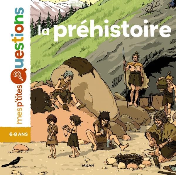 Mes p'tites questions/La prehistoire Novels & Short Stories