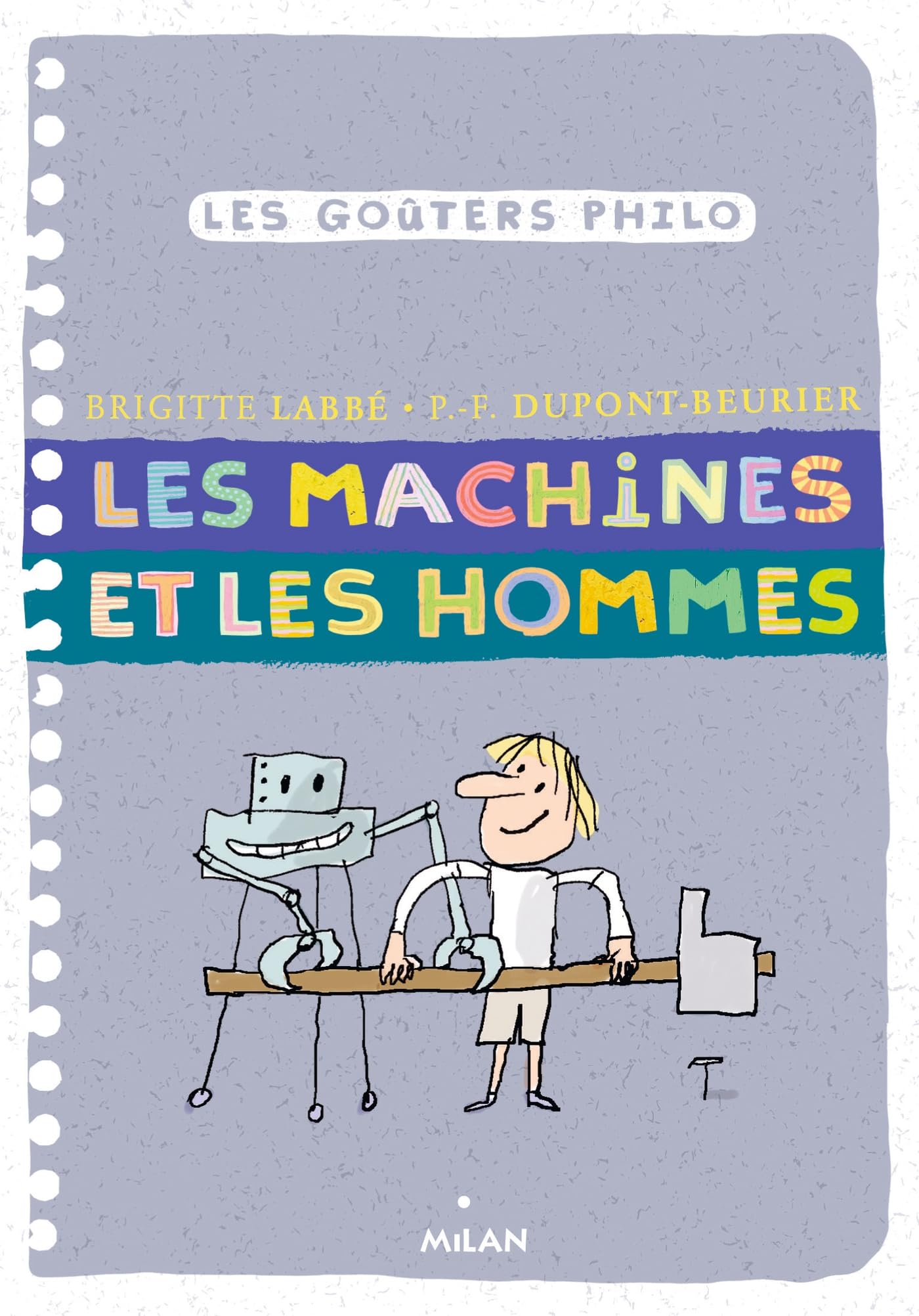 Les machines et les hommes Children's books