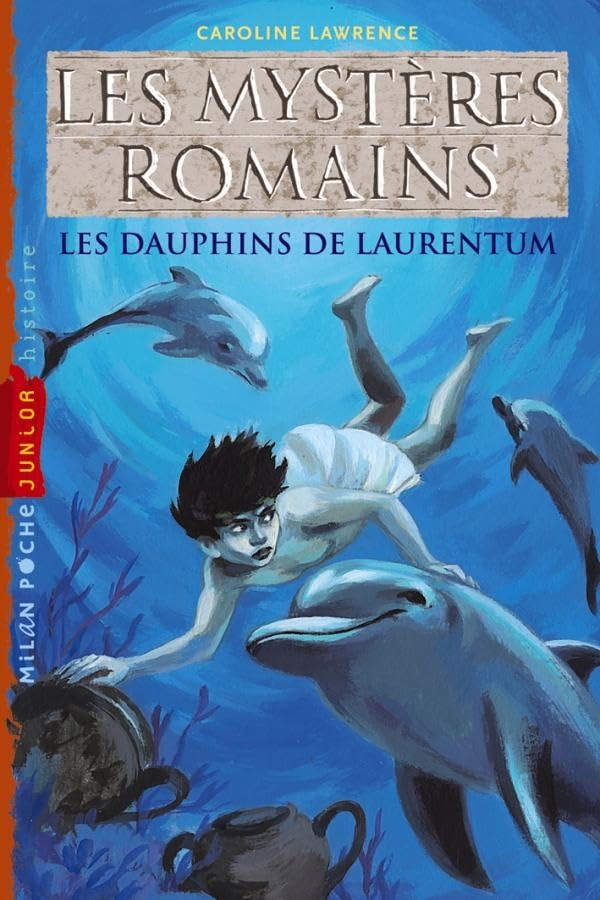 Les mystères romains, Tome 05: Les dauphins de Laurentum book