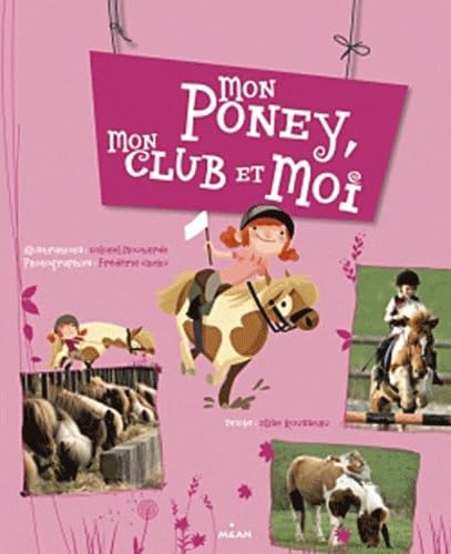Mon poney, mon club et moi Books
