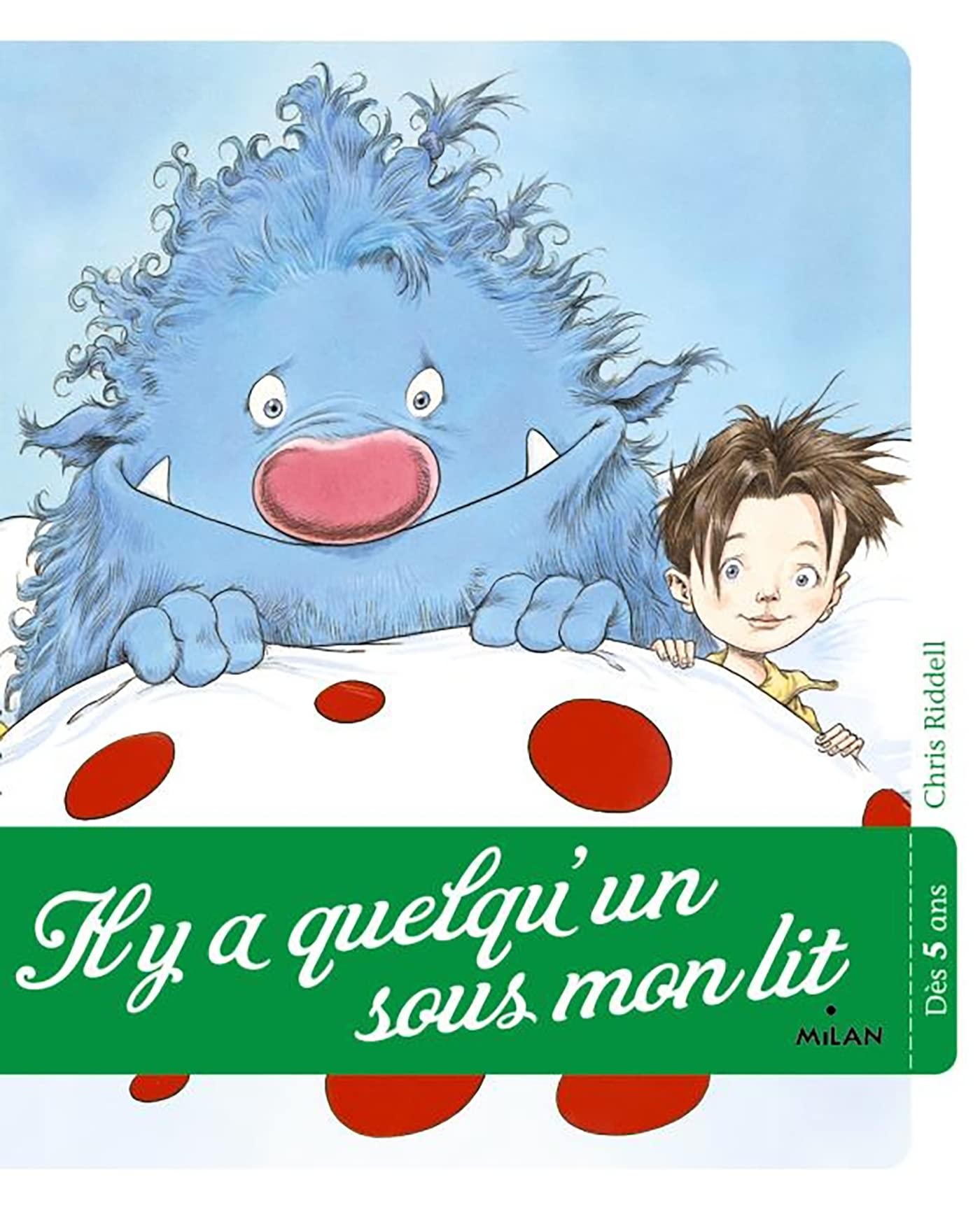 Product Image: Il y a quelqu'un sous mon lit