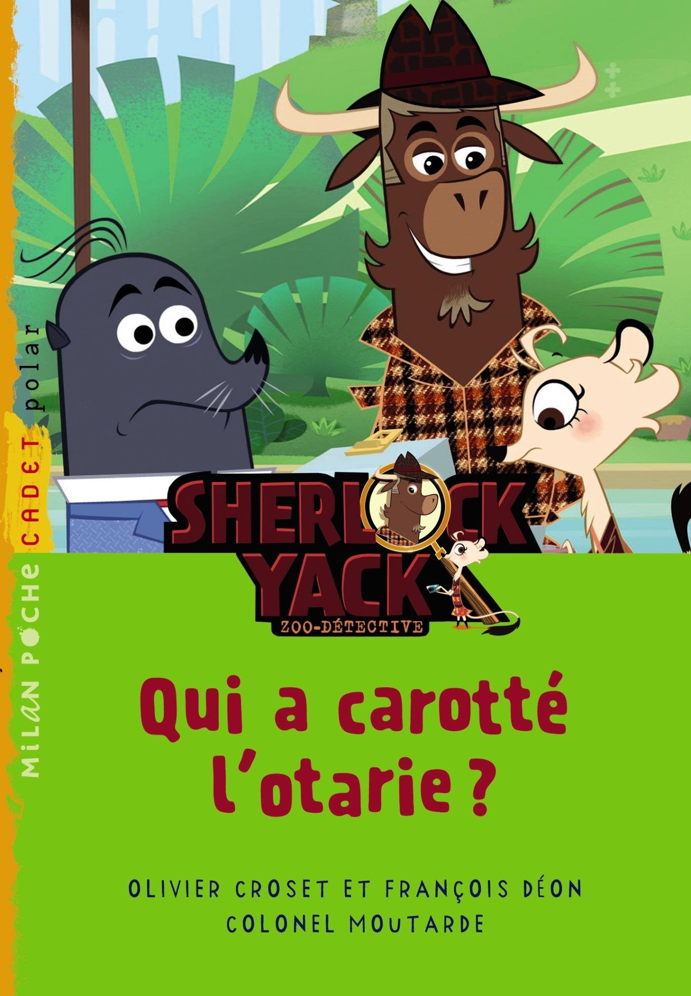 Qui a carotté l'otarie ? book
