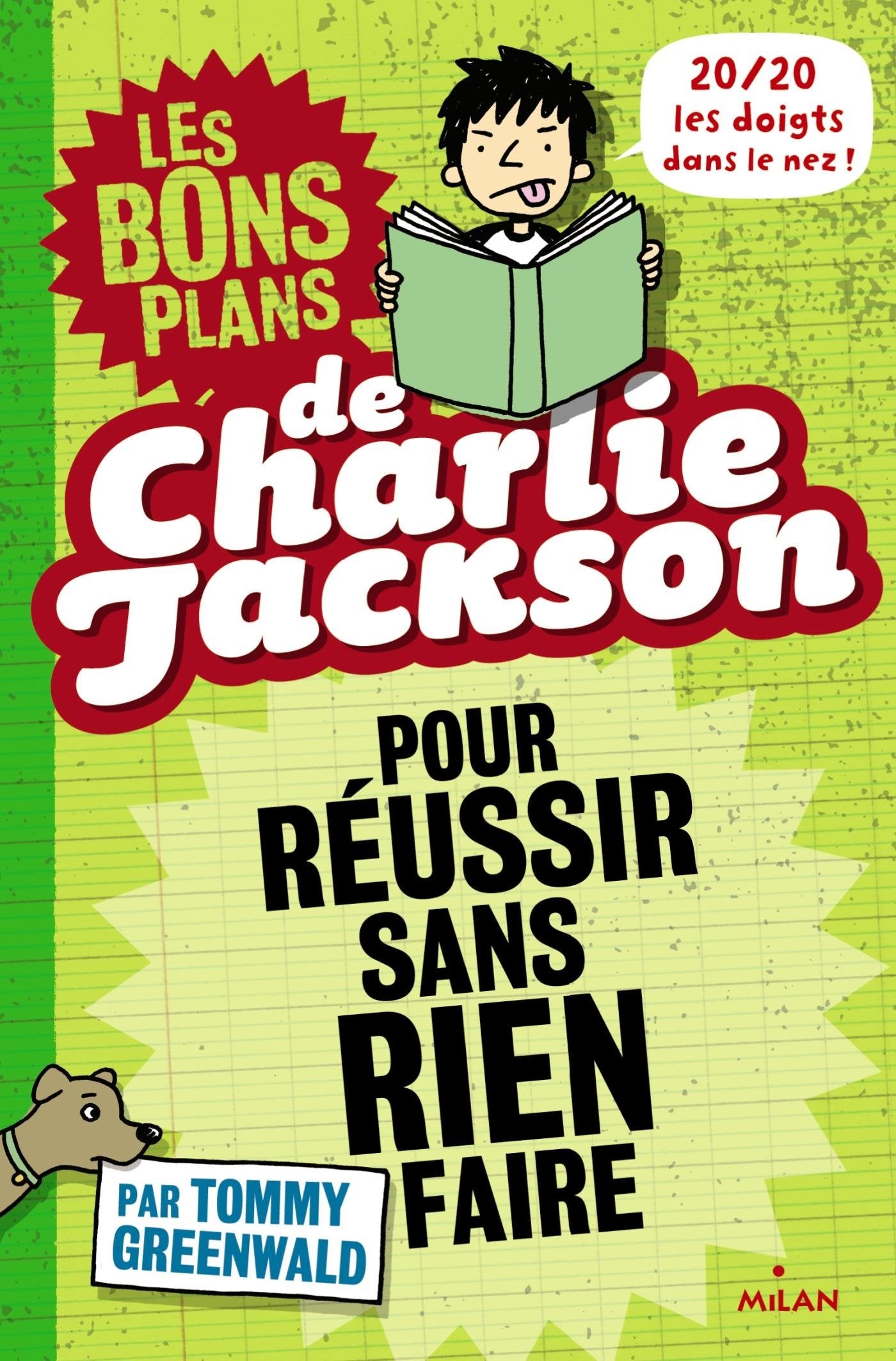 Les bons plans de Charlie Jackson pour réussir sans rien faire Books