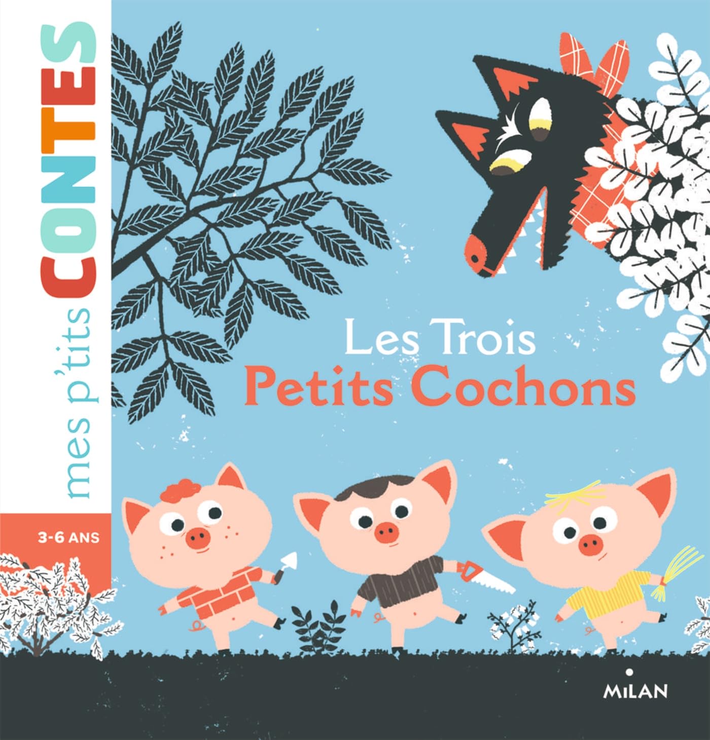 Mes p'tits contes/Mes p'tits mythes: Les trois petits cochons Contemporary literature