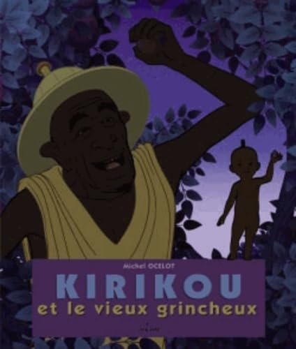 Kirikou et le vieux grincheux book