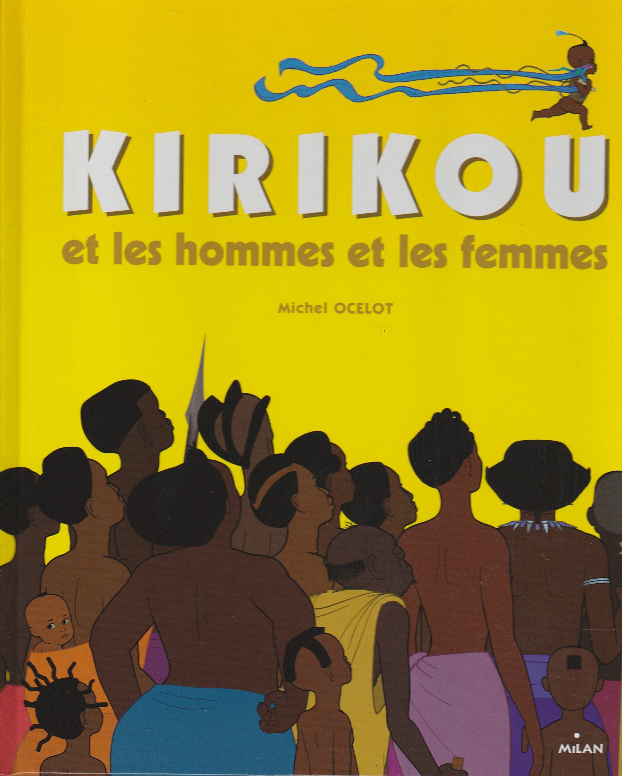 Kirikou et les hommes et les femmes book