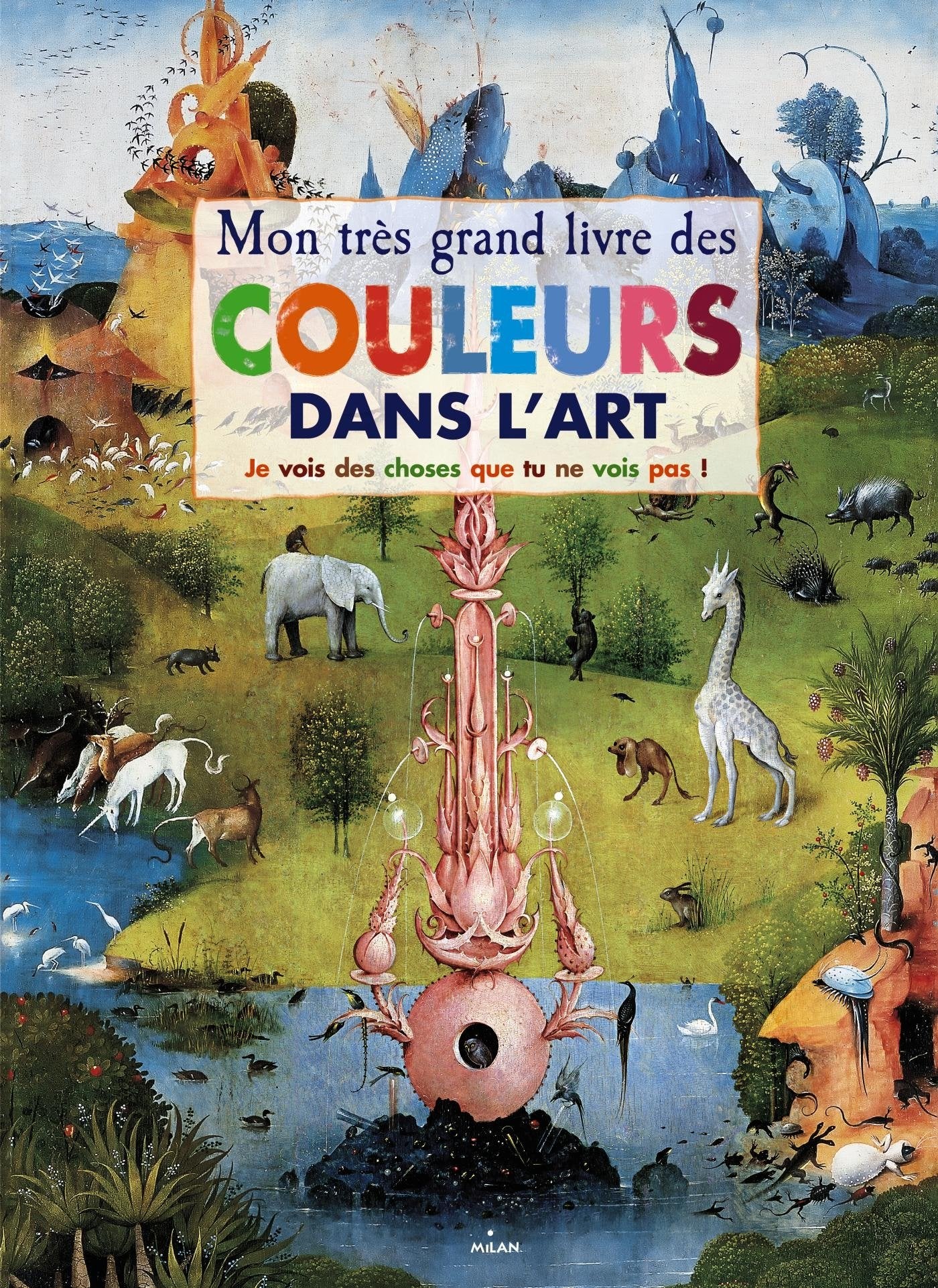 Mon très grand livre des couleurs dans l'art book