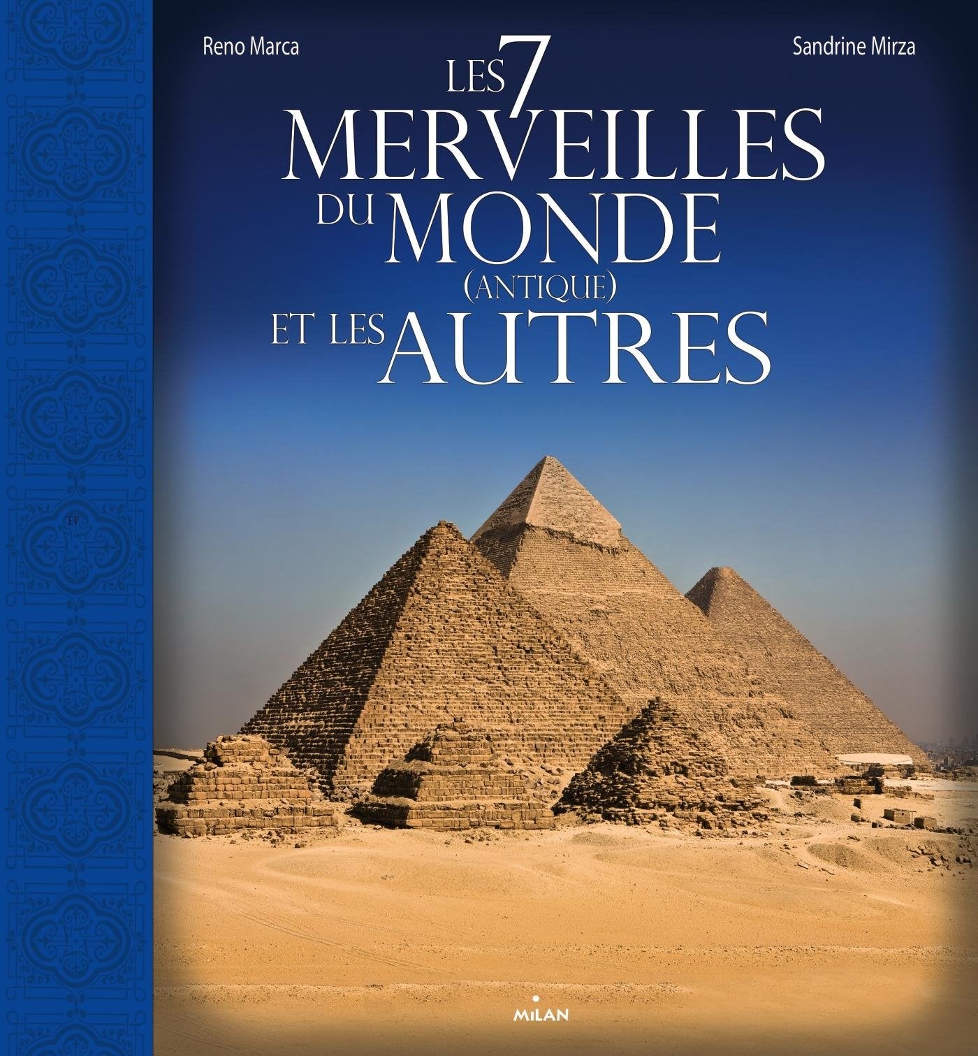 Les sept merveilles du monde antique et les autres book