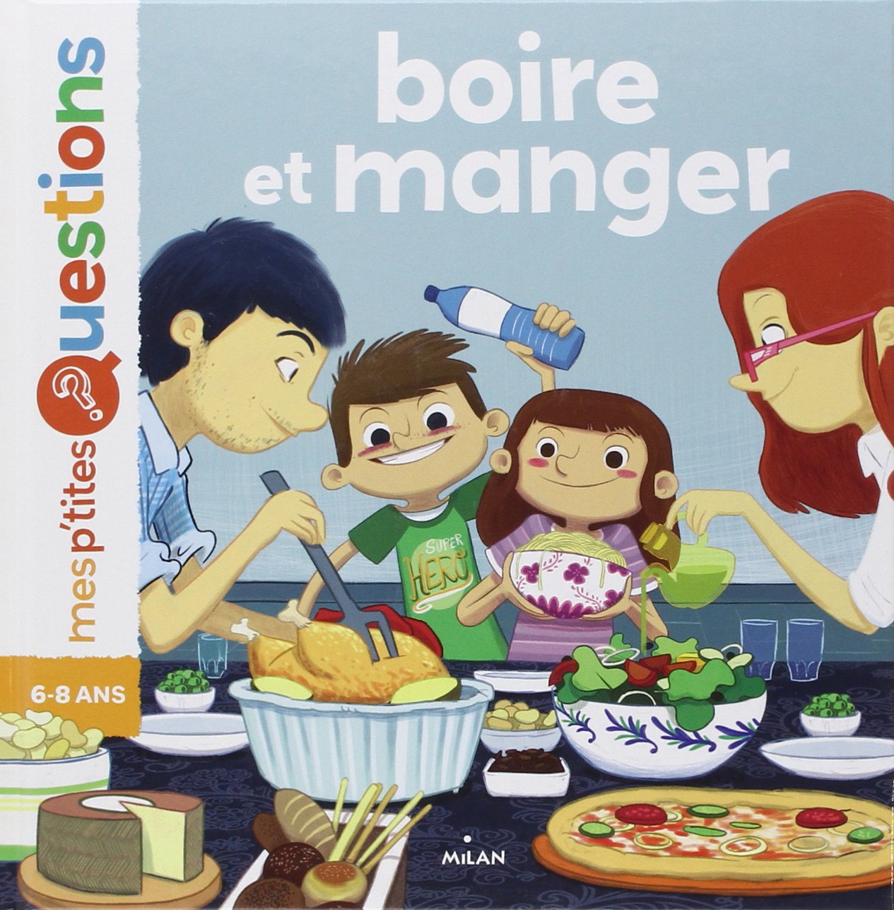 Boire et manger: Auteur : Pascale Hédelin. Illustrateur : Oriol Vidal book