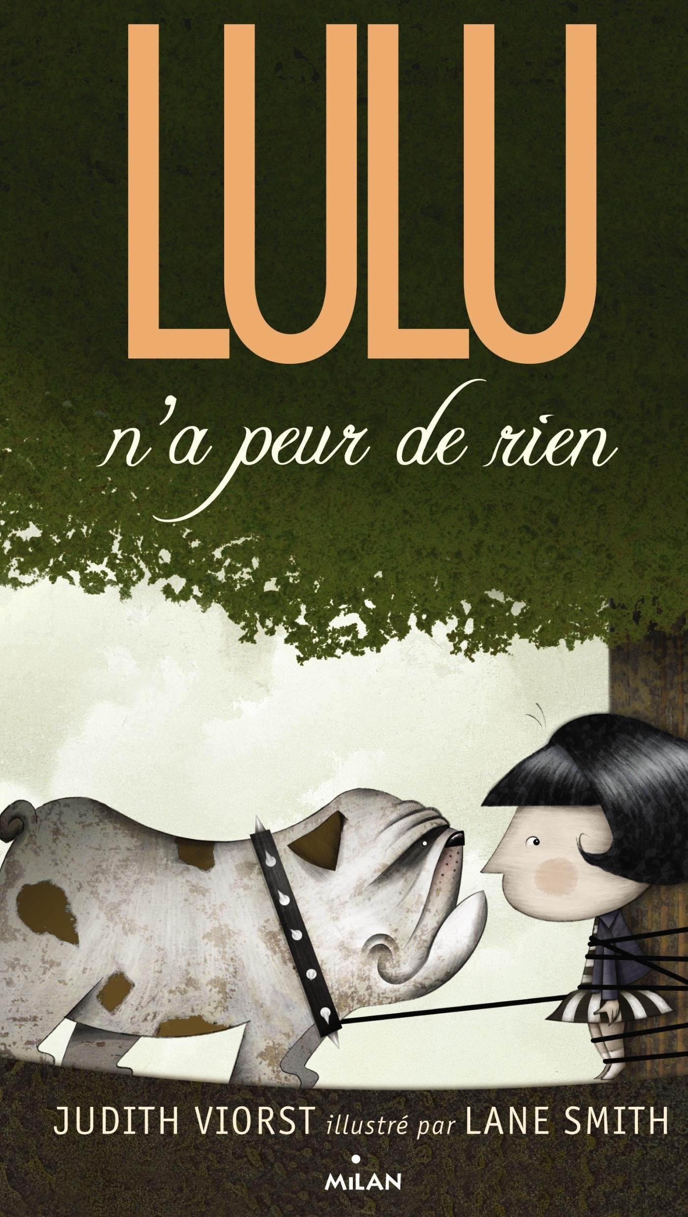 Lulu, Tome 02: Lulu n'a peur de rien Children's books
