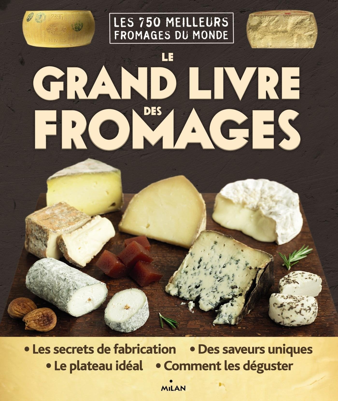 Le grand livre des fromages book