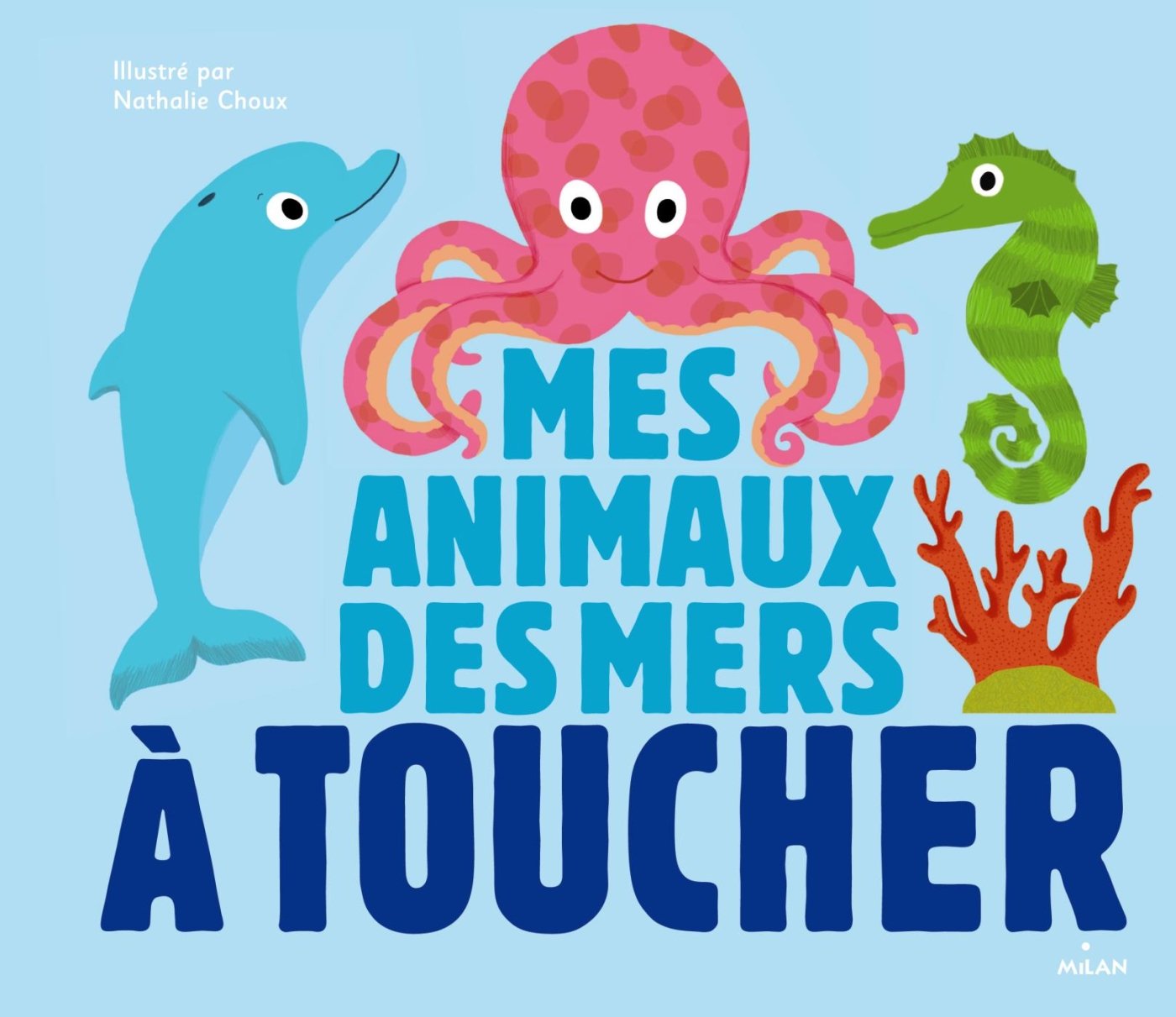 Mes animaux des mers à toucher book
