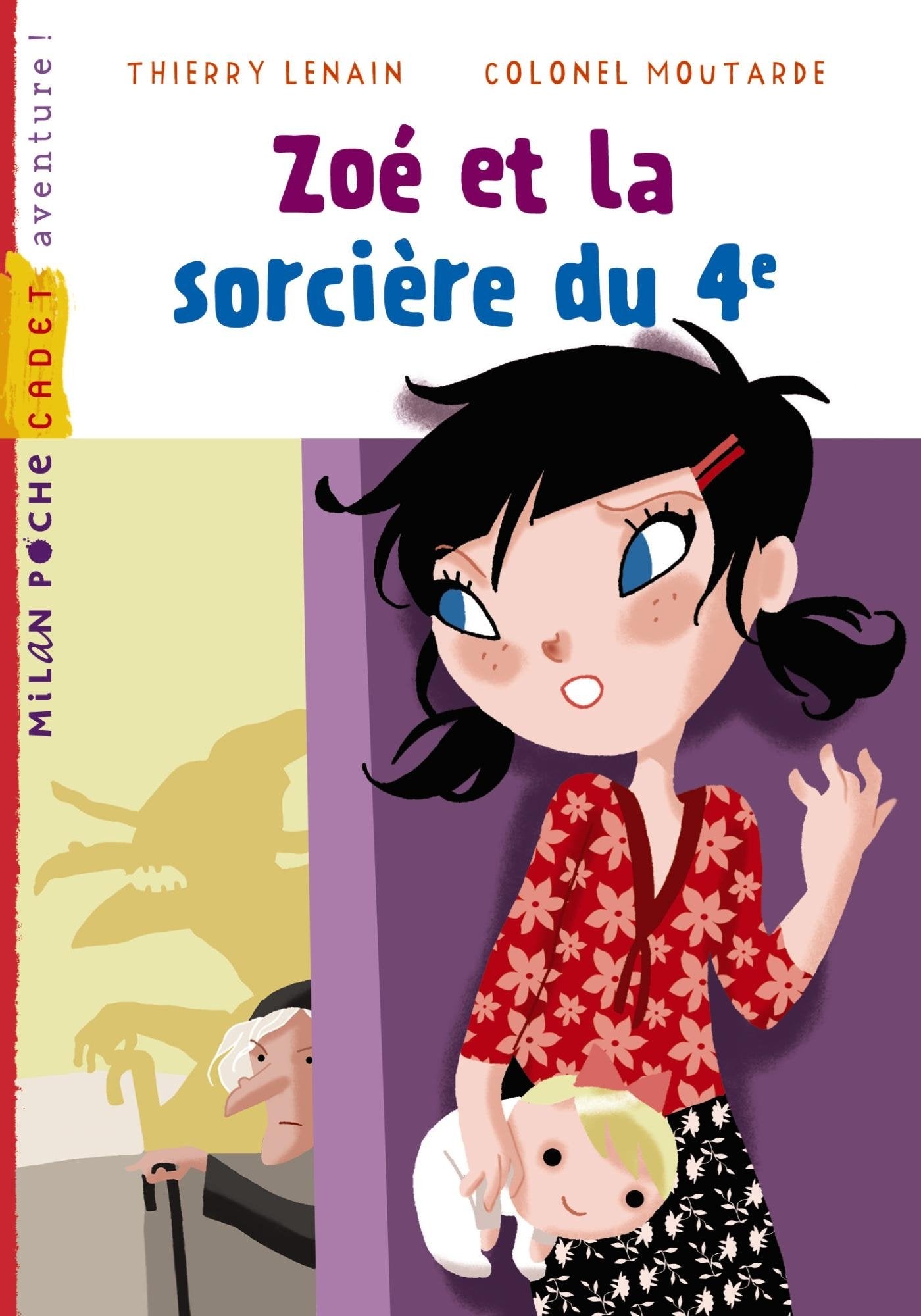 Zoé et la sorcière du quatrième book