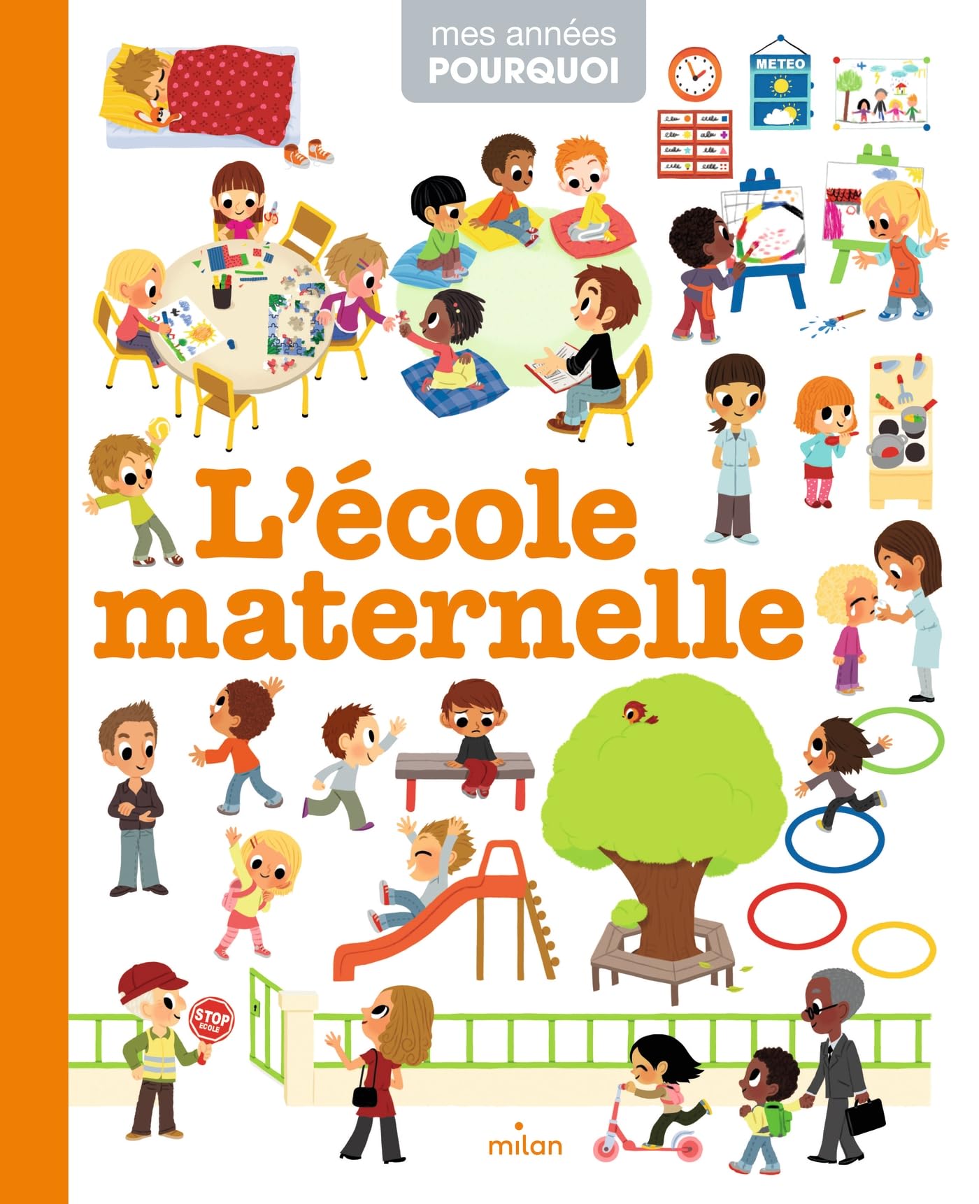 Mes annees pourquoi/L'ecole maternelle Children's books