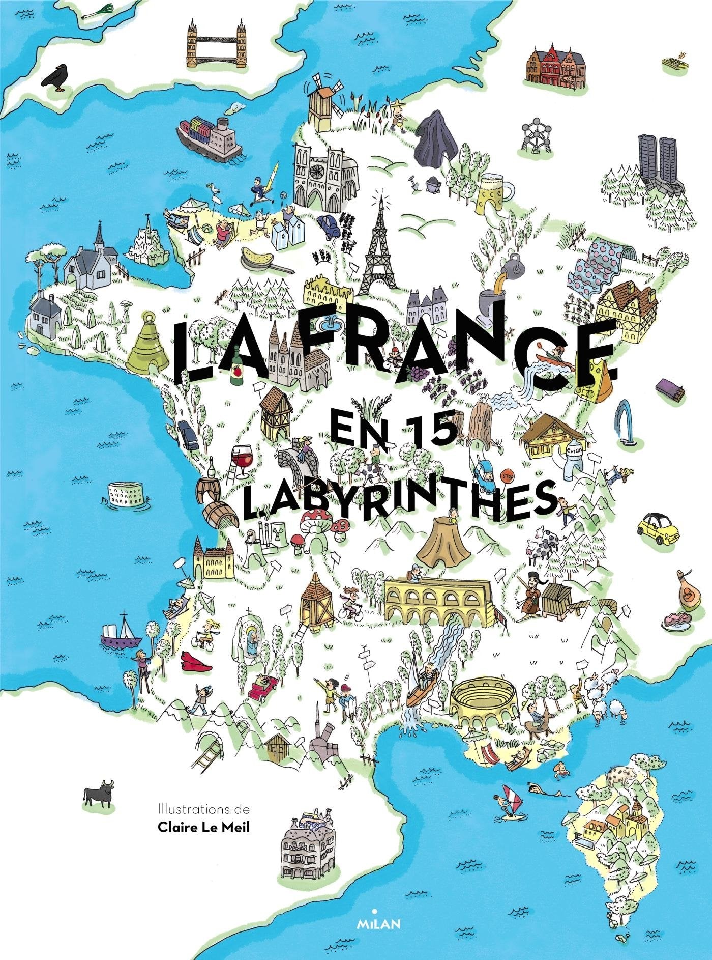 La France en 15 labyrinthes book
