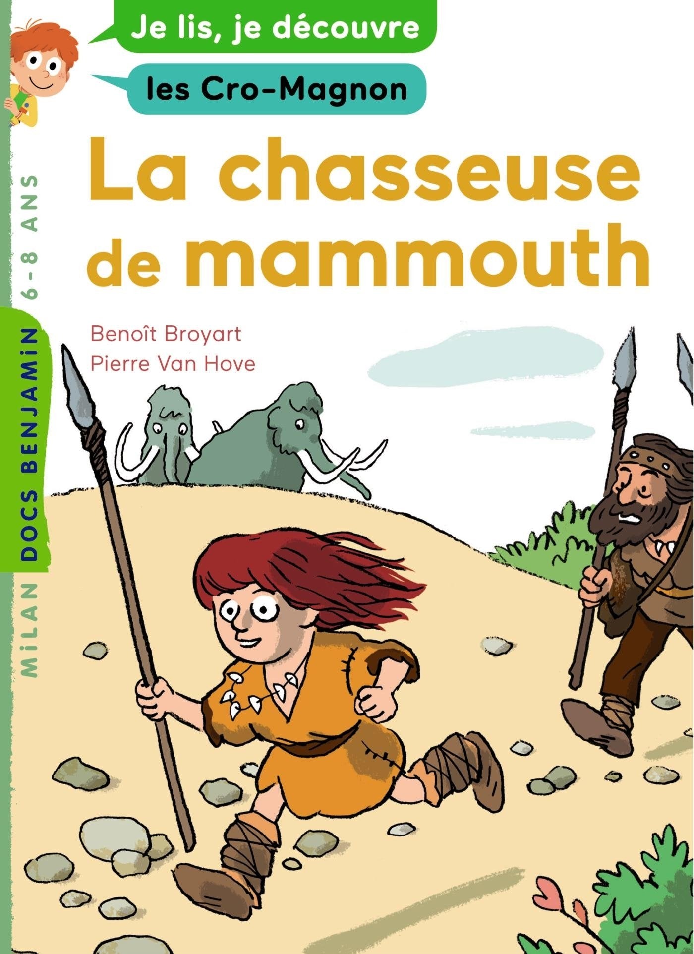 La chasseuse de mammouth: Je lis, je découvre les Cro-Magnon book